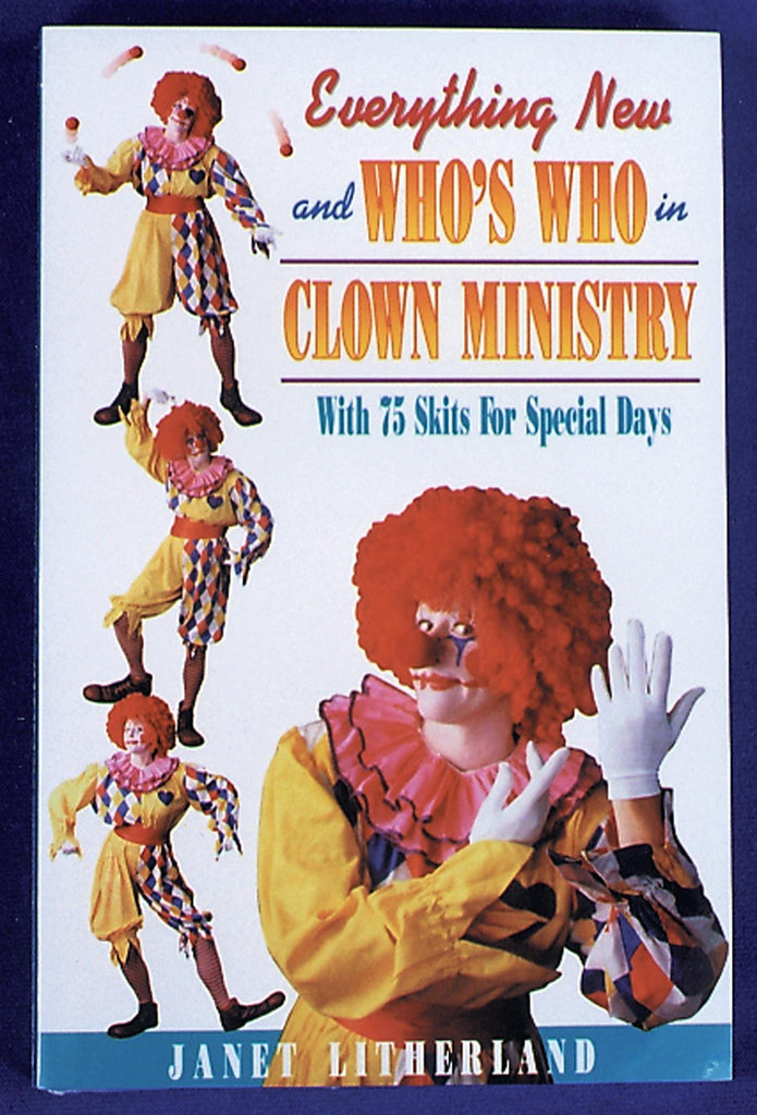 Clown Ministry Everything New