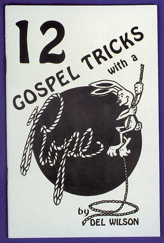 12 Gospel Routines With A Rope